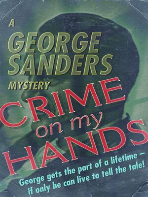 cover image of Crime on My Hands